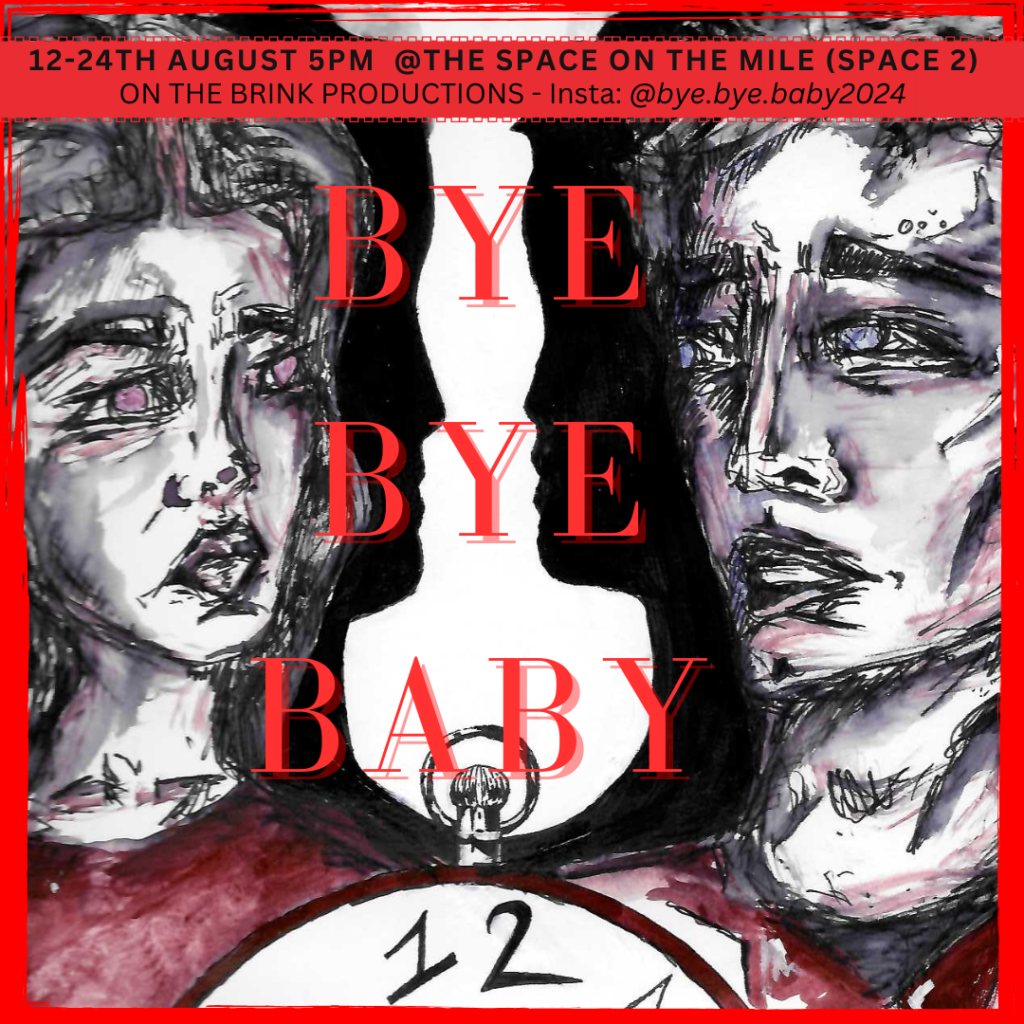 'Bye Bye Baby' with a pen drawing of two people